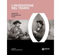 Libri Oliva Francesco Paolo / Oliva Giorgio Antonio - L' Invenzione Del Tempo. A