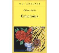 Libri Oliver Sacks - Emicrania