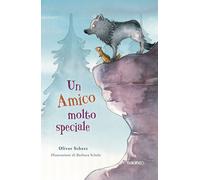 Libri Oliver Scherz - Un amico molto speciale - 2022