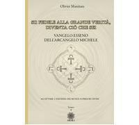 Libri Olivier Manitara - Vangelo Esseno Dell'arcangelo Michele #09
