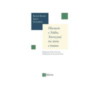 Libri Olocausto E Nakba. Narrazioni Tra Storia E Trauma
