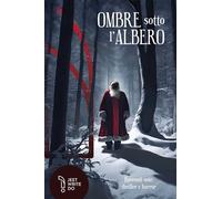 Libri Ombre Sotto L'albero. Racconti Noir Per Un Bianco Natale