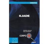 Libri Omero - Iliade. Ediz. Per Ipovedenti