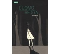 Libri Ono Natsume - L' Uomo In Fuga