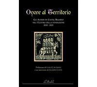 Libri Onore Al Territorio. Dalla Liguria All'altrove