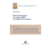 I derivati finanziari tra responsabilità e invalidità del contratto