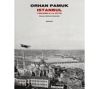 Libri Orhan Pamuk - Istanbul - 2017 (Frontiere Einaudi)