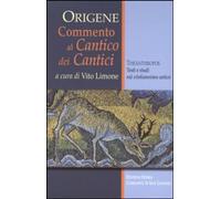 Libri Origene - Commento Al Cantico Dei Cantici