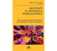 Libri Orizzonti Di Pedagogia Interculturale. Dalla Normativa Scolastica Agli App