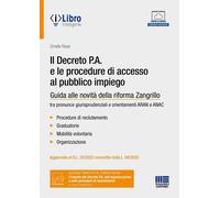 Libri Ornella Rossi - Il Decreto P.A. E Le Procedure Di Accesso Al Pubblico Imp