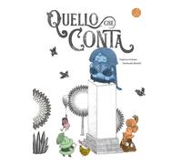 Libri Ortolan Federica - Quello Che Conta. Ediz. Illustrata