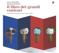 Libri Oscar Brenifier - Il libro dei grandi contrari - 2018