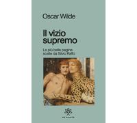 Libri Oscar Wilde - Il Vizio Supremo