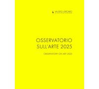 Libri Osservatorio Sull'arte 2025. Ediz. Multilingue