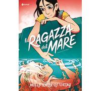 Libri Ostertag Molly Knox - La Ragazza Dal Mare
