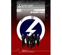 Libri Oswald Mosley - Fascismo. 100 Domande E Risposte