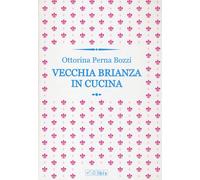 Vecchia Brianza in cucina