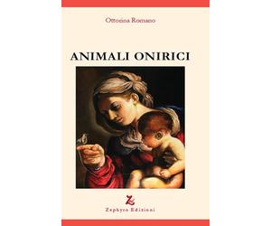 Libri Ottorina Romano - Animali onirici - 2016 (Discipline)