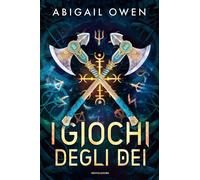 I giochi degli dei: Vol. 1