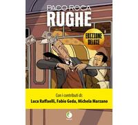 Libri Paco Roca - Rughe. Ediz. Deluxe