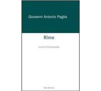 Libri Paglia Giovanni A. - Rime