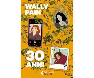 Libri Pain Wally - 30 Anni