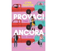 Libri Painter Lynn - Provaci Ancora. The Do-Over