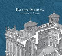 Libri Palazzo Madama. La Porta Di Torino