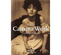 Alfred Stieglitz. Camera work. The complete photographs. Ediz. inglese, fr...