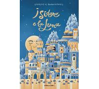 Libri Panagiotakis Giorgos - Isidoro E La Luna. Ediz. Ad Alta Leggibilita