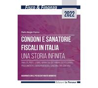 Libri Panno Pietro Biagio - Condoni E Sanatorie Fiscali In Italia. Una Storia In