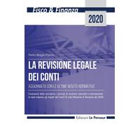 Libri Panno Pietro Biagio - La Revisione Legale Dei Conti. Aggiornata Con Le Ult