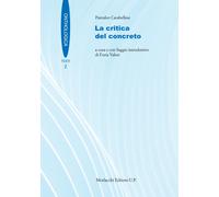 Libri Pantaleo Carabellese - La critica del concreto - 2022