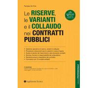 Libri Pantaleo De Finis - Le Riserve, Le Varianti E Il Collaudo Nei Contratti Pu
