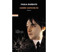 Libri Paola Barbato - Cuore Capovolto