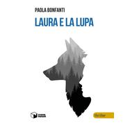 Laura e la lupa