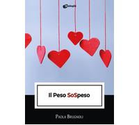 Libri Paola Brugnoli - Il peso SoSpeso - 2023 (Intrecci)