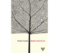 Quella metà di noi