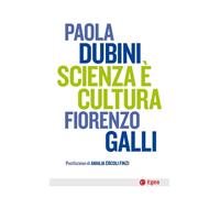 Libri Paola Dubini / Fiorenzo Galli - Scienza E Cultura