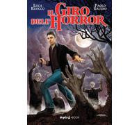 Libri Paola Gaudio / Ruocco Luca - Il Giro Dell'horror. Con Video