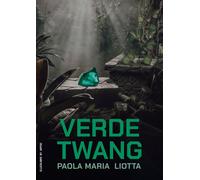 Libri Liotta Paola Maria - Verde Twang
