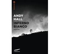 Libri Paola Mazzarelli - Inferno bianco - 2024 (Exploits)