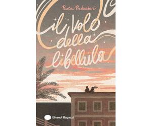 Libri Paola Predicatori - Il Volo Della Libellula