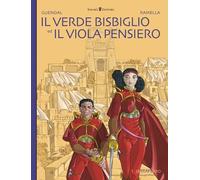 Libri Paola Ramella / Guendal - Il Verde Bisbiglio Ed Il Viola Pensiero. Serrafe