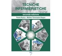 Libri Paola Rueca - Tecniche infermieristiche - 2022