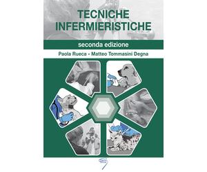 Libri Paola Rueca - Tecniche infermieristiche - 2022
