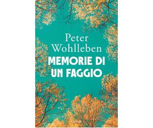Libri Paola Rumi - Memorie di un faggio - 2025 (Saggi)