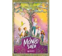 Libri Paola Zannoner - Il mondo sarà - 2023 (Biblioteca Junior)