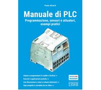 PLC. Manuale d'uso e programmazione