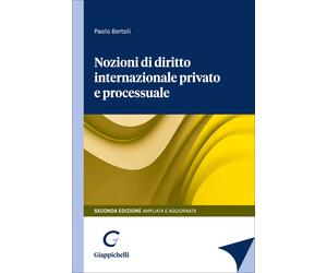 Libri Paolo Bertoli - Nozioni Di Diritto Internazionale Privato E Processuale